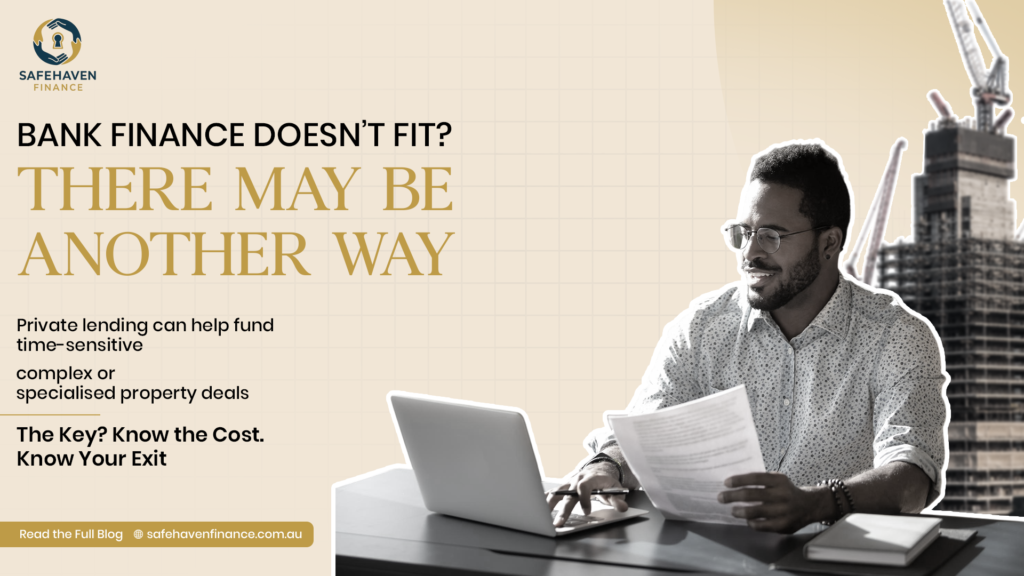 Private Lending Australia: When Bank Finance May Not Fit