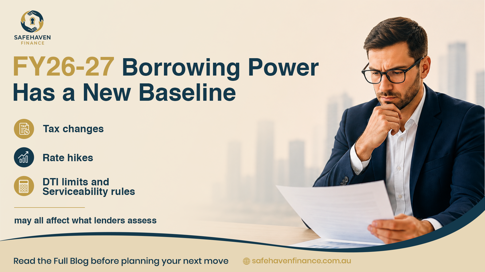 FY2026–27 Borrowing Power: What's Changed and How to Use It